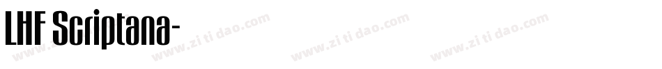 LHF Scriptana字体转换